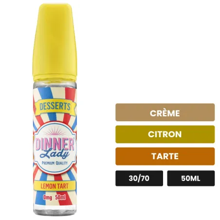 E-liquide Lemon Tart Desserts de Dinner Lady, 50 ml, saveurs crème, citron et tarte.