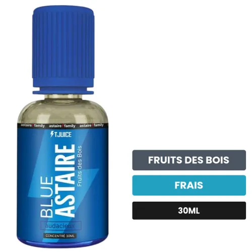 Arome concentre Blue Astaire de T-Juice, 30 ml, saveurs fruits des bois et frais.