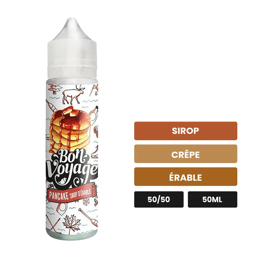 E-liquide Pancake Sirop d' Erable de Bon Voyage, 50 ml, saveurs sirop, crêpe et érable.