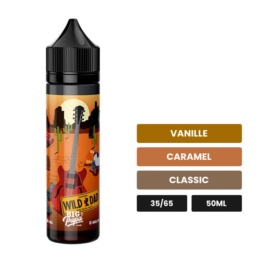E-liquide Wild Dad de Big Papa, 50 ml, saveurs vanille, caramel et classic.