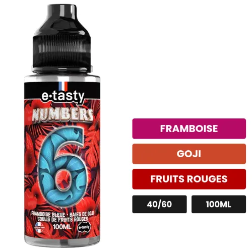 E-liquide Numbers Six d'E.Tasty, 100 ml, saveurs framboise, goji et fruits rouges, sans nicotine — prêt à booster de nicotine.