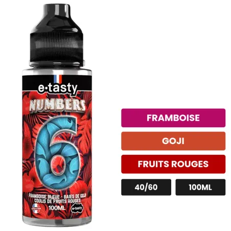 E-liquide Numbers Six d'E.Tasty, 100 ml, saveurs framboise, goji et fruits rouges, sans nicotine — prêt à booster de nicotine.