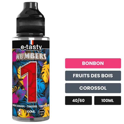 E-liquide Numbers 1 - E.tasty, 100 ml, saveurs bonbon, fruits des bois et corossol, sans nicotine — prêt à booster de.