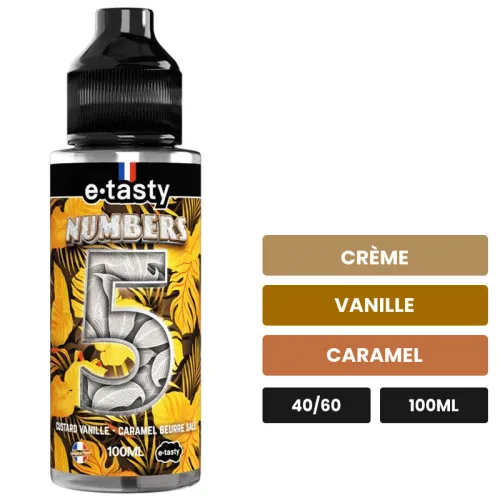 E-liquide Numbers Cinq d'E.Tasty, 100 ml, saveurs crème, vanille et caramel, sans nicotine — prêt à booster de nicotine.