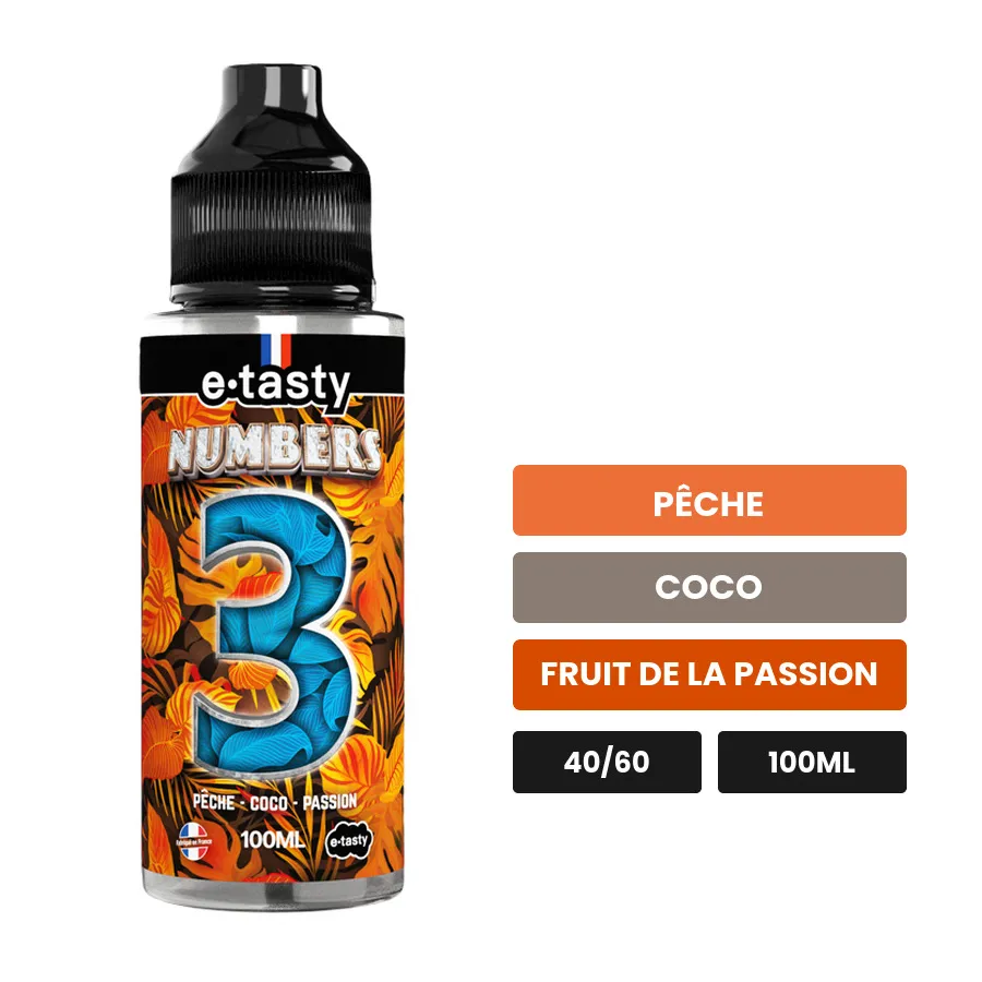 E-liquide Numbers Trois d'E.Tasty, 100 ml, saveurs pêche, coco et fruit de la passion, sans nicotine — prêt à booster de.