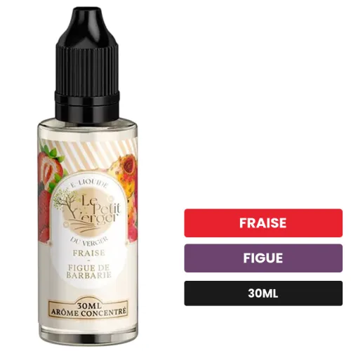Arome concentre Fraise Figue de Barbarie de Savourea, 30 ml, saveurs fraise et figue, sans nicotine — arôme à diluer de.