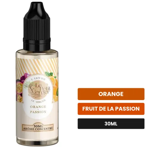 Arome concentre Orange Passion de Savourea, 30 ml, saveurs orange et fruit de la passion, sans nicotine — arôme à diluer de.